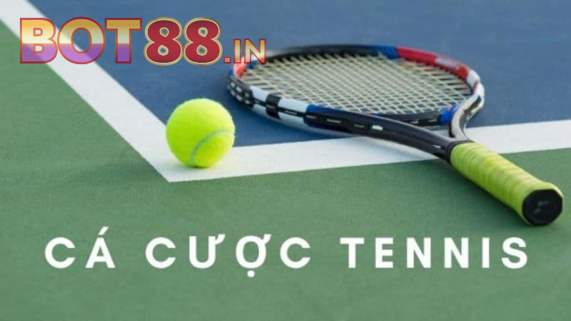 Cá Cược Tennis là gì?