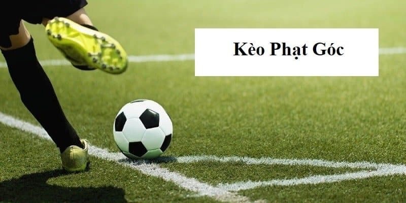 Kèo phạt góc là gì